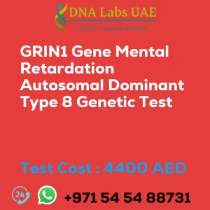 GRIN1 Gene Mental Retardation Autosomal Dominant Type 8 Genetic Test sale cost 4400 AED