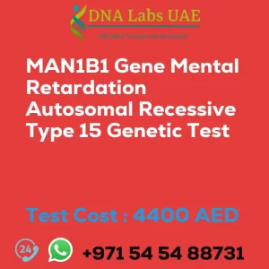 MAN1B1 Gene Mental Retardation Autosomal Recessive Type 15 Genetic Test sale cost 4400 AED