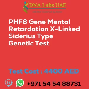 PHF8 Gene Mental Retardation X-Linked Siderius Type Genetic Test sale cost 4400 AED