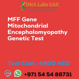 MFF Gene Mitochondrial Encephalomyopathy Genetic Test sale cost 4400 AED