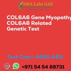 COL6A6 Gene Myopathy COL6A6 Related Genetic Test sale cost 4400 AED