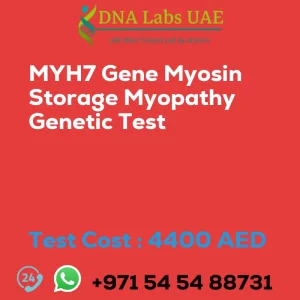 MYH7 Gene Myosin Storage Myopathy Genetic Test sale cost 4400 AED