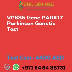 VPS35 Gene PARK17 Parkinson Genetic Test sale cost 4400 AED