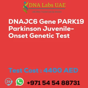 DNAJC6 Gene PARK19 Parkinson Juvenile-Onset Genetic Test sale cost 4400 AED