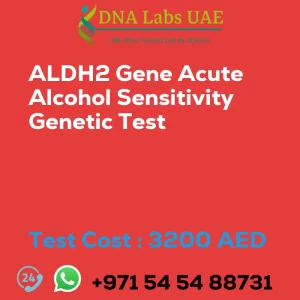 ALDH2 Gene Acute Alcohol Sensitivity Genetic Test sale cost 3200 AED