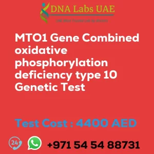 MTO1 Gene Combined oxidative phosphorylation deficiency type 10 Genetic Test sale cost 4400 AED