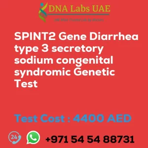 SPINT2 Gene Diarrhea type 3 secretory sodium congenital syndromic Genetic Test sale cost 4400 AED