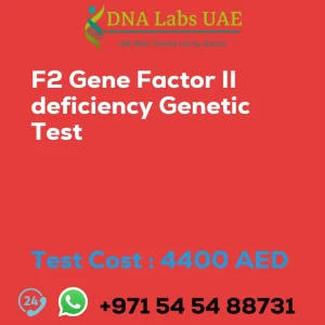 F2 Gene Factor II deficiency Genetic Test sale cost 4400 AED