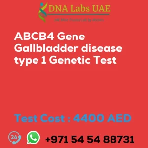 ABCB4 Gene Gallbladder disease type 1 Genetic Test sale cost 4400 AED