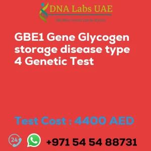 GBE1 Gene Glycogen storage disease type 4 Genetic Test sale cost 4400 AED