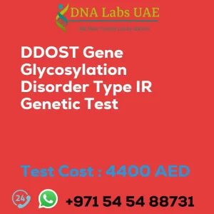 DDOST Gene Glycosylation Disorder Type IR Genetic Test sale cost 4400 AED