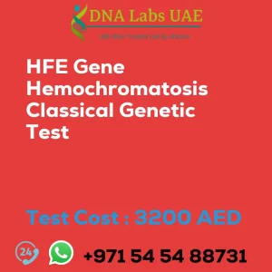 HFE Gene Hemochromatosis Classical Genetic Test sale cost 3200 AED