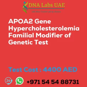 APOA2 Gene Hypercholesterolemia Familial Modifier of Genetic Test sale cost 4400 AED