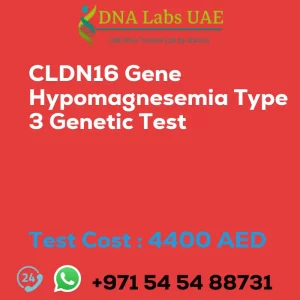 CLDN16 Gene Hypomagnesemia Type 3 Genetic Test sale cost 4400 AED