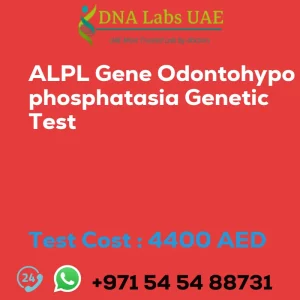 ALPL Gene Odontohypophosphatasia Genetic Test sale cost 4400 AED