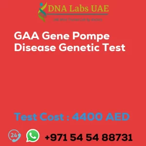 GAA Gene Pompe Disease Genetic Test sale cost 4400 AED