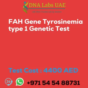 FAH Gene Tyrosinemia type 1 Genetic Test sale cost 4400 AED