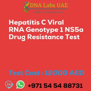 Hepatitis C Viral RNA Genotype 1 NS5a Drug Resistance Test sale cost 12000 AED