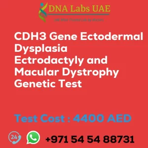 CDH3 Gene Ectodermal Dysplasia Ectrodactyly and Macular Dystrophy Genetic Test sale cost 4400 AED