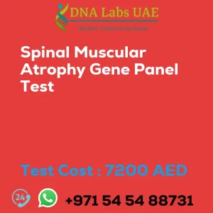 Spinal Muscular Atrophy Gene Panel Test sale cost 7200 AED