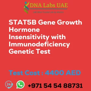 STAT5B Gene Growth Hormone Insensitivity with Immunodeficiency Genetic Test sale cost 4400 AED