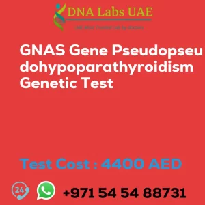 GNAS Gene Pseudopseudohypoparathyroidism Genetic Test sale cost 4400 AED