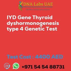 IYD Gene Thyroid dyshormonogenesis type 4 Genetic Test sale cost 4400 AED