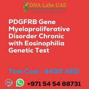 PDGFRB Gene Myeloproliferative Disorder Chronic with Eosinophilia Genetic Test sale cost 4400 AED