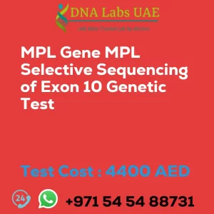 MPL Gene MPL Selective Sequencing of Exon 10 Genetic Test sale cost 4400 AED