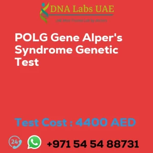 POLG Gene Alper's Syndrome Genetic Test sale cost 4400 AED