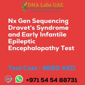 Nx Gen Sequencing Dravet's Syndrome and Early Infantile Epileptic Encephalopathy Test sale cost 4680 AED