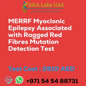 MERRF Myoclonic Epilepsy Associated with Ragged Red Fibres Mutation Detection Test sale cost 2810 AED