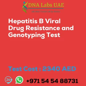 Hepatitis B Viral Drug Resistance and Genotyping Test sale cost 2340 AED