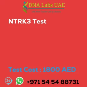 NTRK3 Test sale cost 1800 AED