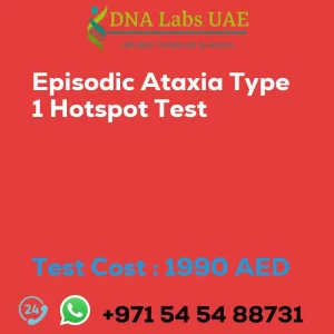 Episodic Ataxia Type 1 Hotspot Test sale cost 1990 AED