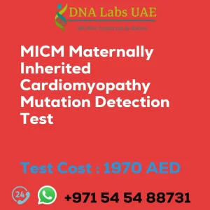 MICM Maternally Inherited Cardiomyopathy Mutation Detection Test sale cost 1970 AED