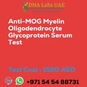 Anti-MOG Myelin Oligodendrocyte Glycoprotein Serum Test sale cost 1520 AED