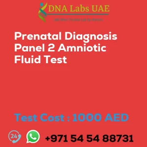 Prenatal Diagnosis Panel 2 Amniotic Fluid Test sale cost 1000 AED