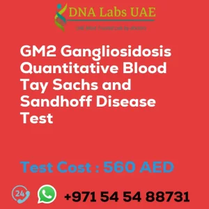 GM2 Gangliosidosis Quantitative Blood Tay Sachs and Sandhoff Disease Test sale cost 560 AED