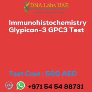 Immunohistochemistry Glypican-3 GPC3 Test sale cost 500 AED