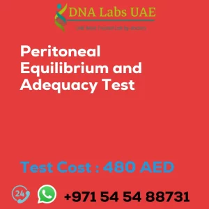 Peritoneal Equilibrium and Adequacy Test sale cost 480 AED