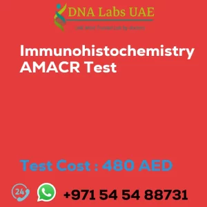 Immunohistochemistry AMACR Test sale cost 480 AED