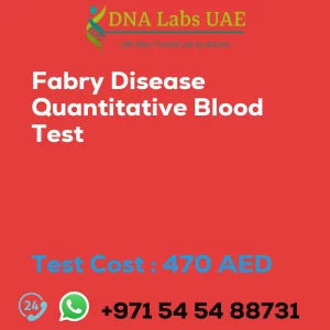 Fabry Disease Quantitative Blood Test sale cost 470 AED