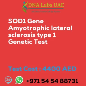 SOD1 Gene Amyotrophic lateral sclerosis type 1 Genetic Test sale cost 4400 AED