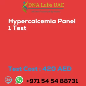 Hypercalcemia Panel 1 Test sale cost 420 AED