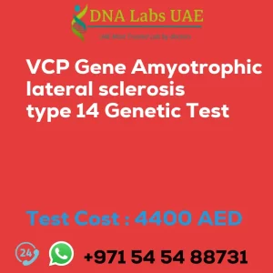 VCP Gene Amyotrophic lateral sclerosis type 14 Genetic Test sale cost 4400 AED