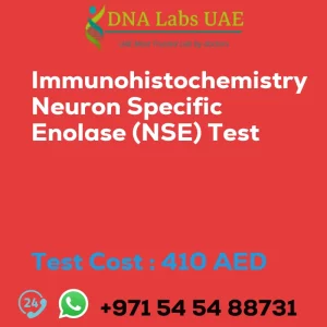 Immunohistochemistry Neuron Specific Enolase (NSE) Test sale cost 410 AED