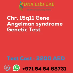 Chr. 15q11 Gene Angelman syndrome Genetic Test sale cost 3200 AED