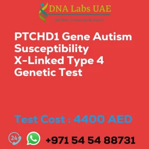 PTCHD1 Gene Autism Susceptibility X-Linked Type 4 Genetic Test sale cost 4400 AED