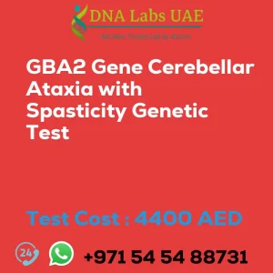 GBA2 Gene Cerebellar Ataxia with Spasticity Genetic Test sale cost 4400 AED